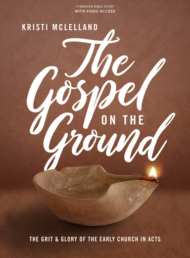 Bible Study At Michigan Southern Charm -The Gospel on the Ground - Bible Study Book with Video Access - Michigan Southern Charm