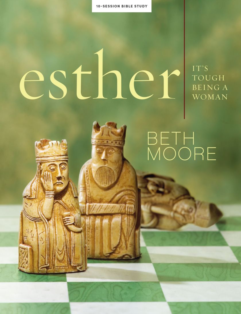 Esther - Bible Study Book: It's Tough Being a Woman