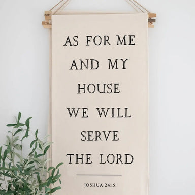 As For Me And My House Hanging Scroll Banner - Michigan Southern Charm