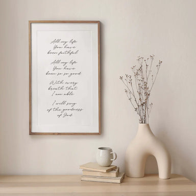 All of My Life You Have Been Faithful Art Print - Michigan Southern Charm