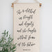She Is Clothed Hanging Scroll Banner - Michigan Southern Charm