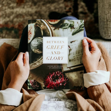 Between Grief and Glory Bible Study - Michigan Southern Charm