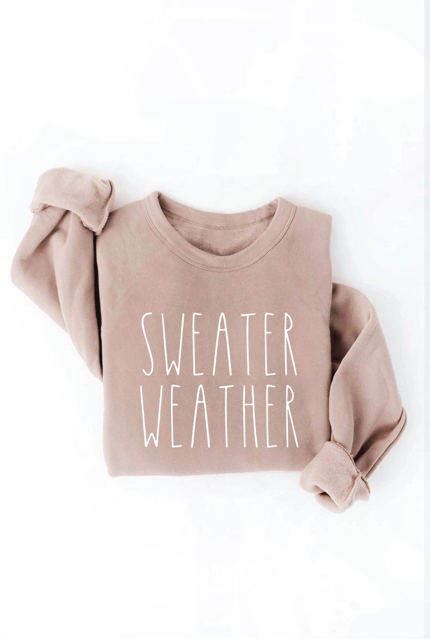 Sweater Weather Graphic Sweatshirt