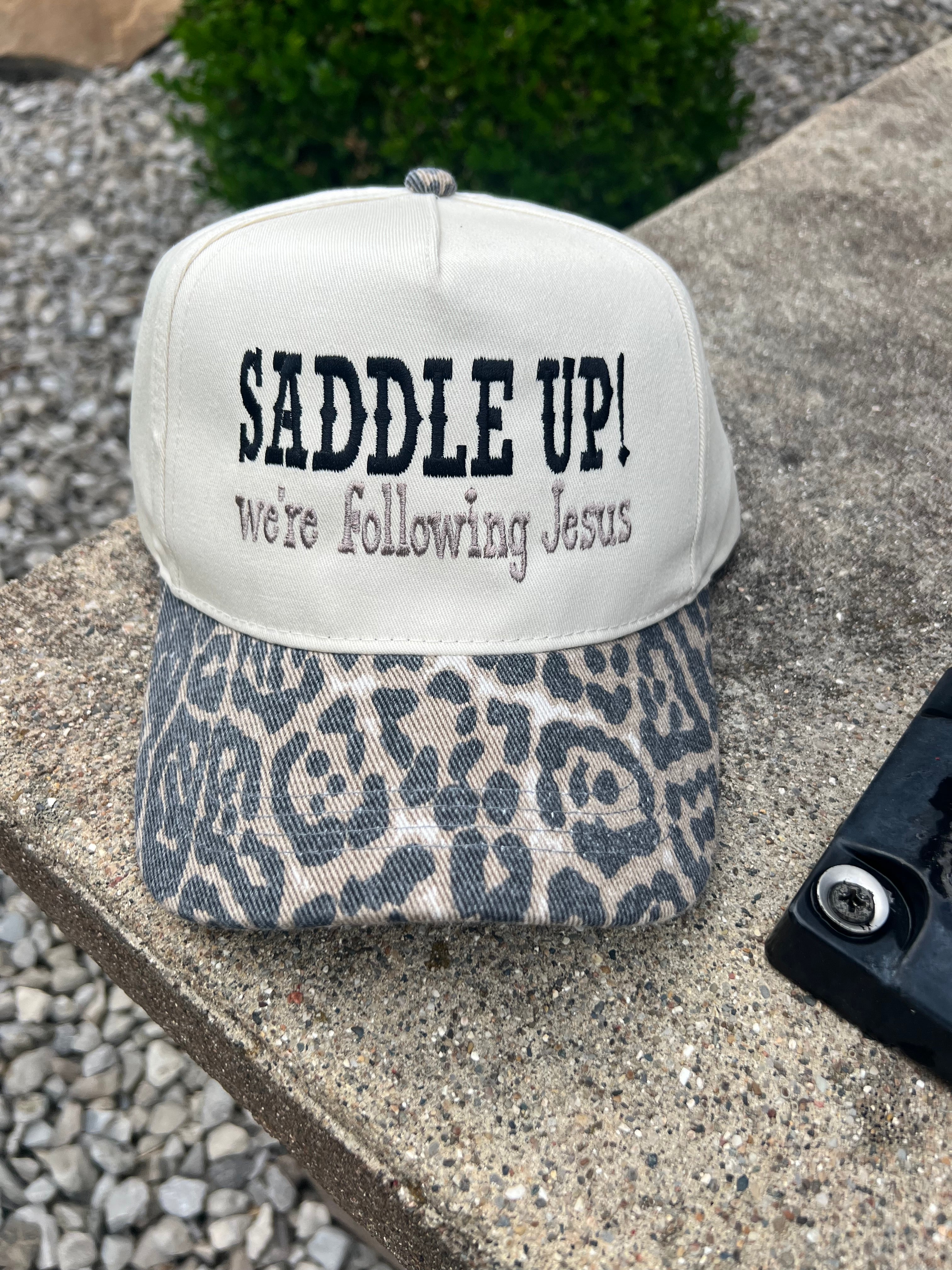 Saddle Up We're Following Jesus Hat