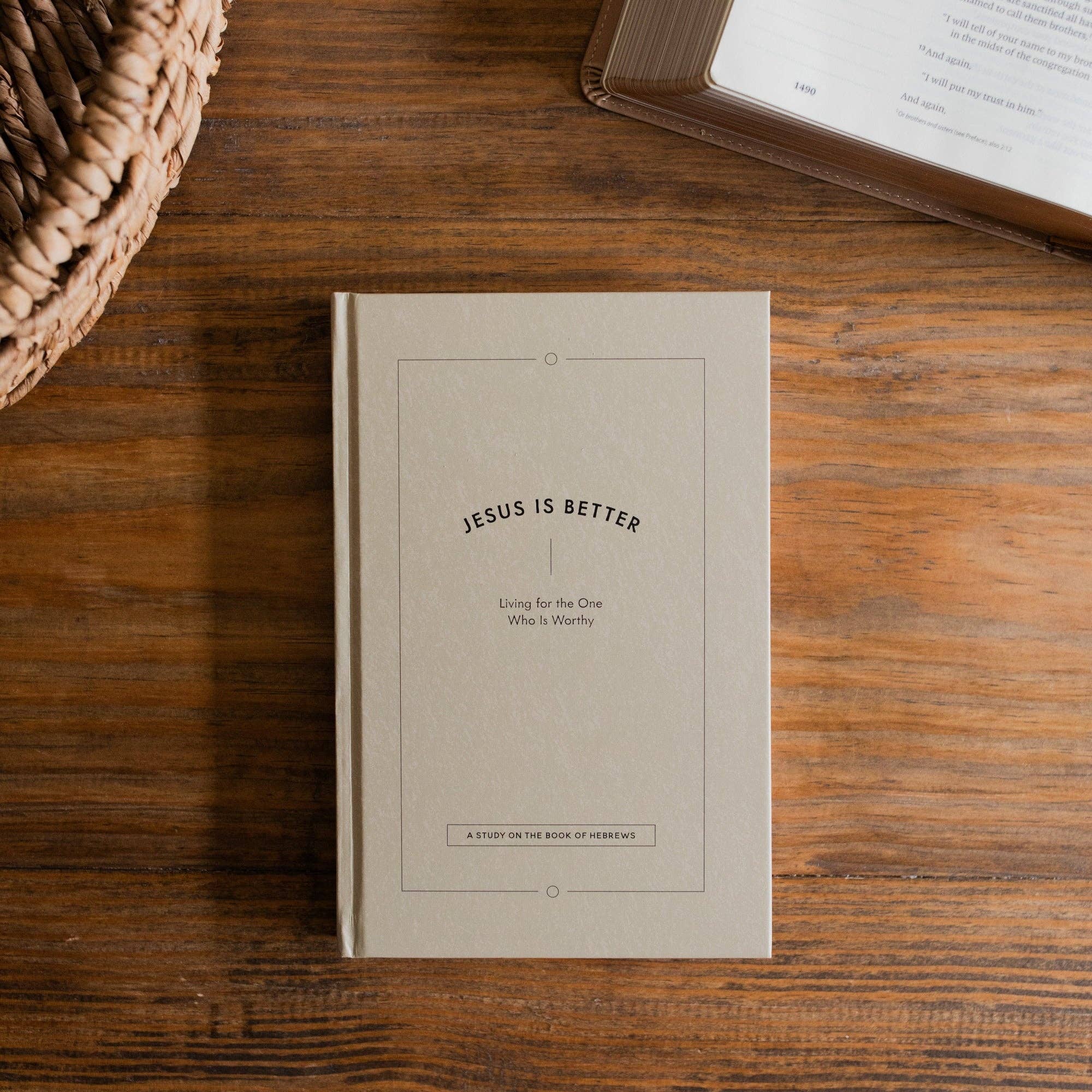 Jesus is Better Hardcover Bible Study