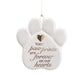 PET PAW BEREAVEMENT MESSAGE ORNAMENT - Michigan Southern Charm