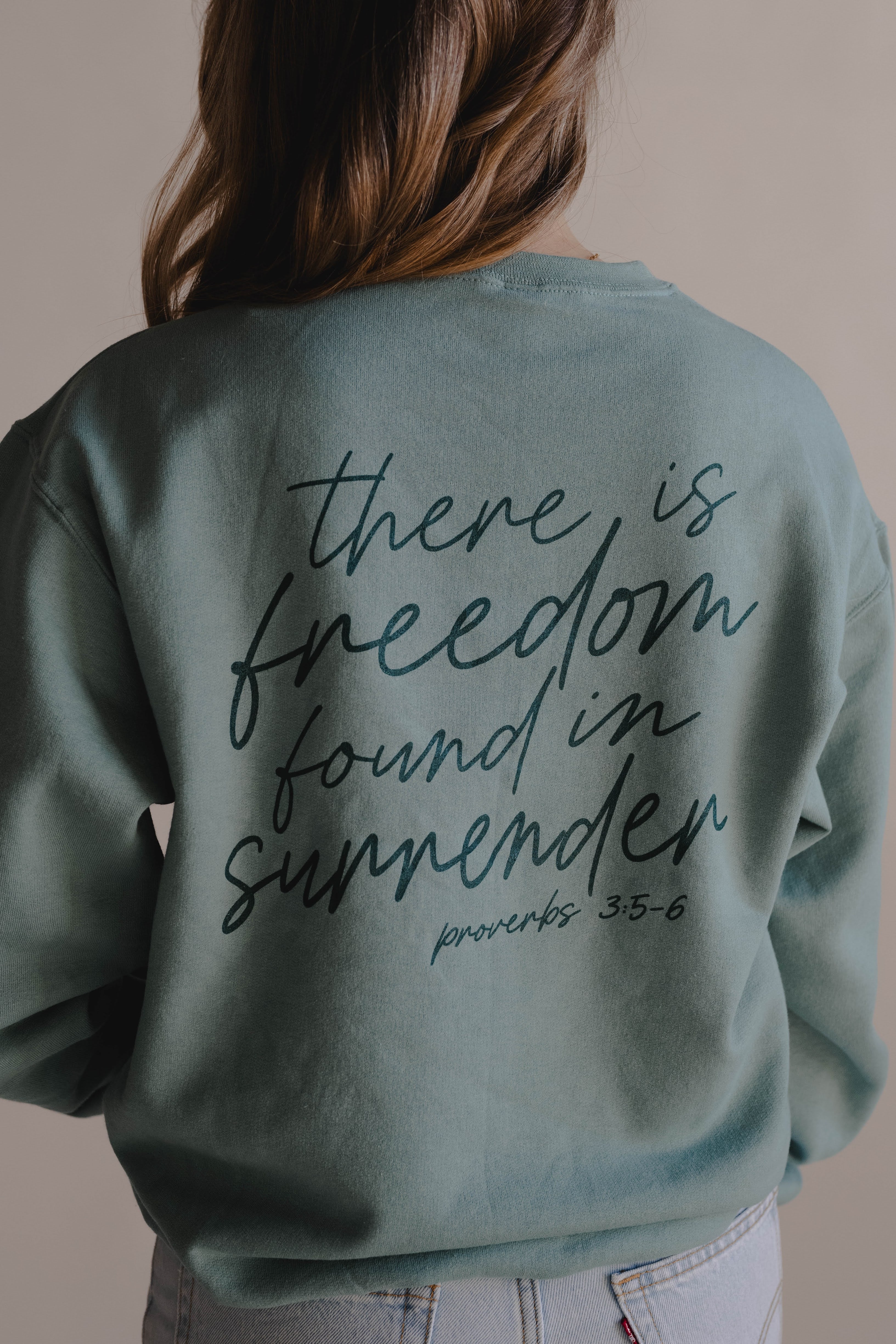 Freedom In Surrender Pullover