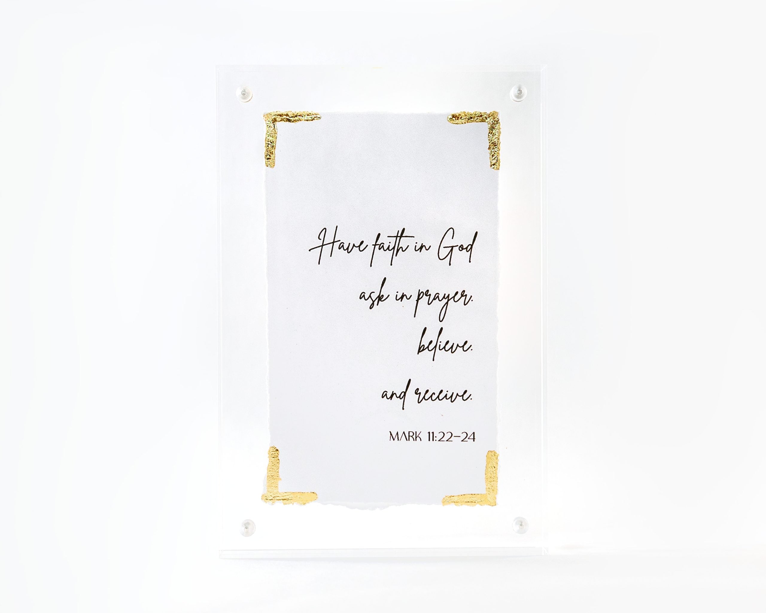 Have Faith In God Acrylic Frame