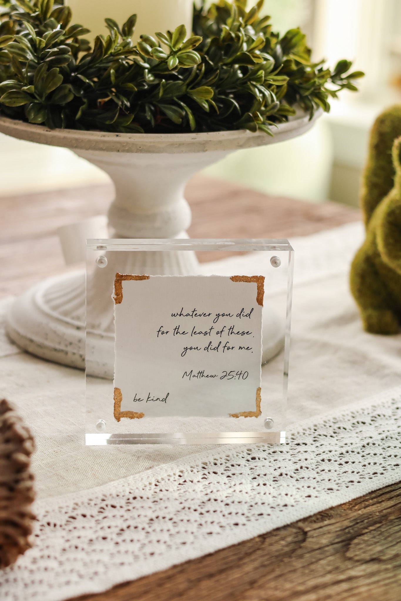 Matthew 25:40 Acrylic Frame - Michigan Southern Charm