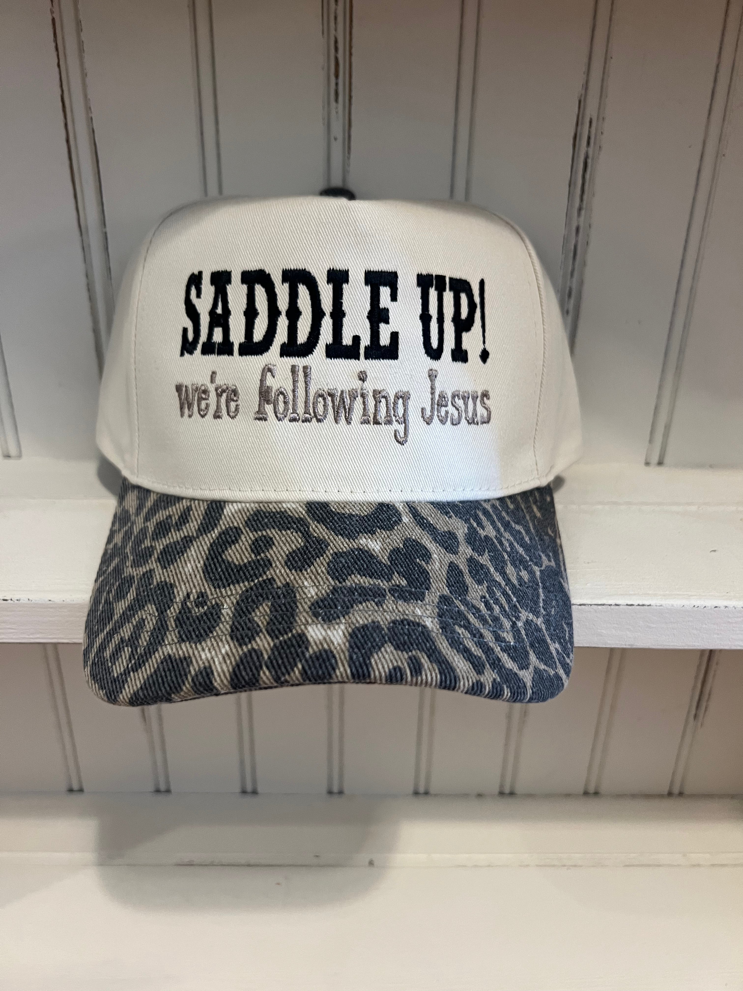 Saddle Up We're Following Jesus Hat