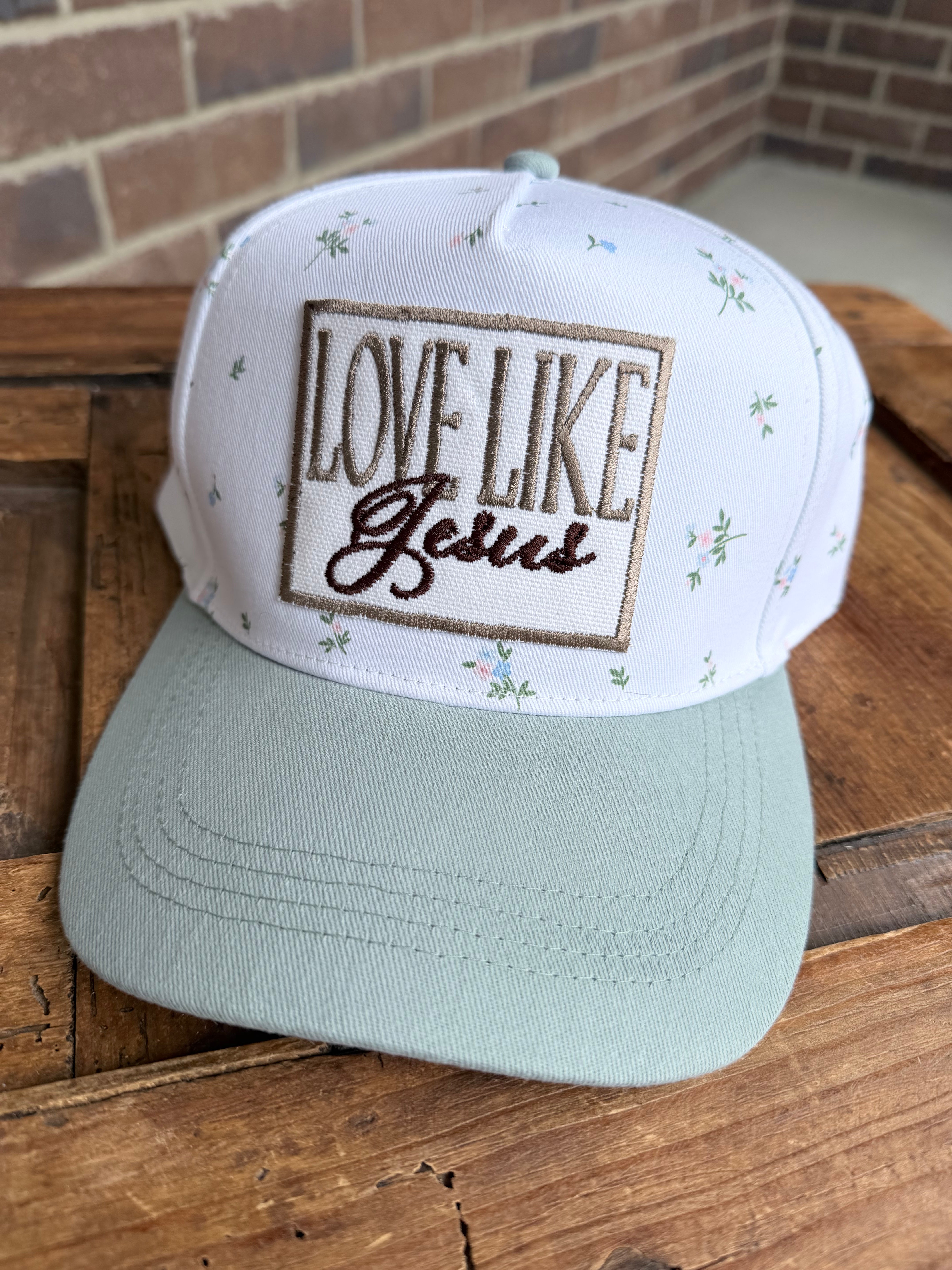 Love Like Jesus Floral Hat