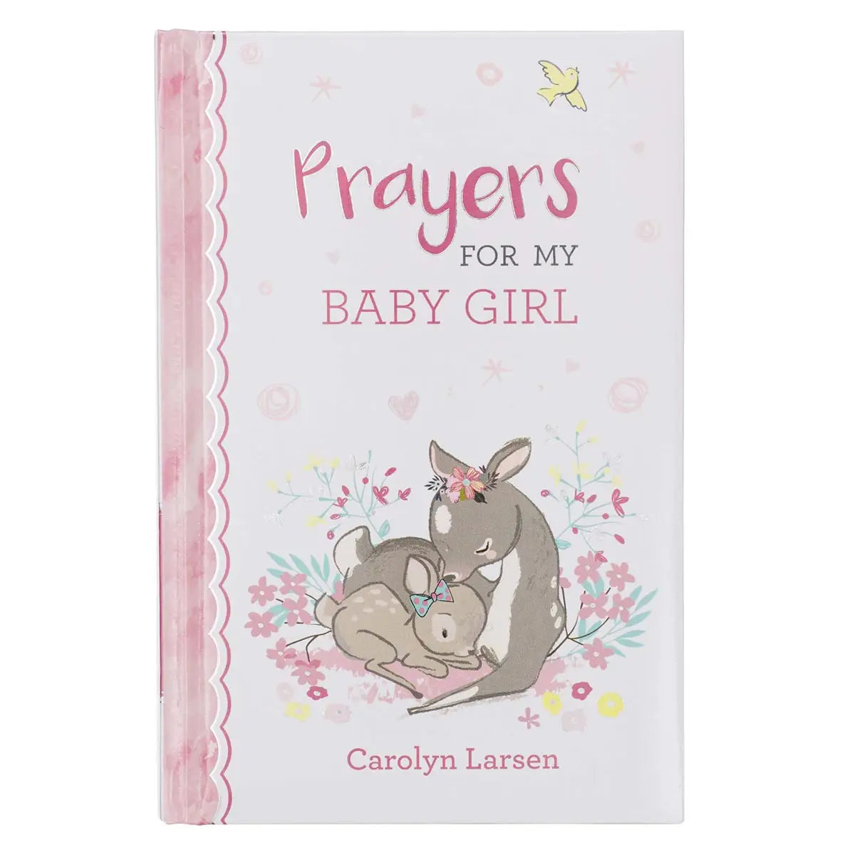 Kid Book Prayers For My Baby Girl Padded Hardcover - Michigan Southern Charm