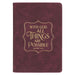 Things Are Possible Burgundy Faux Leather Journal